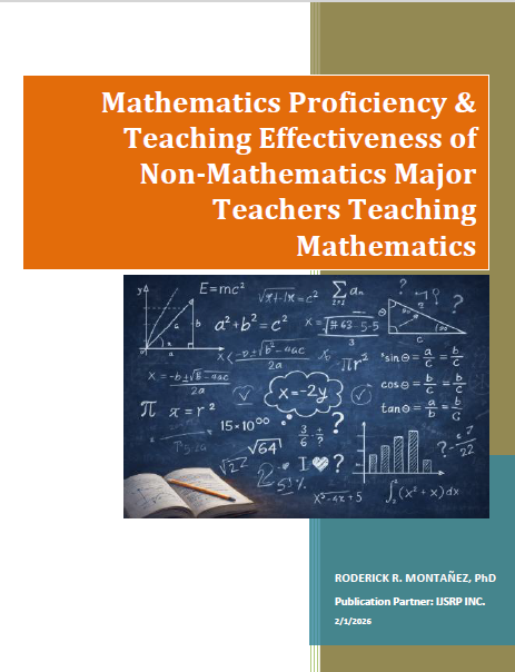 Mathematics Proficiency & Teaching Effectiveness of Non-Mathematics Major Teachers Teaching Mathematics