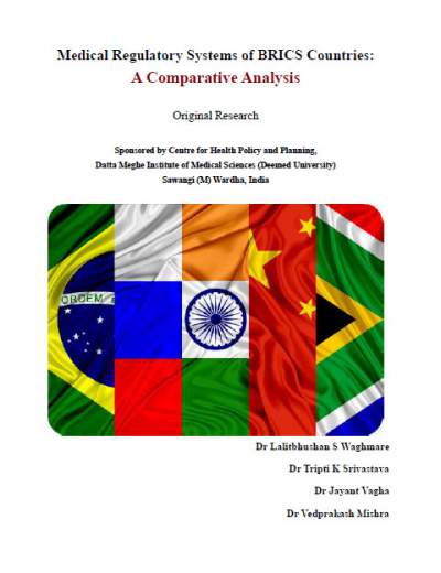 Medical Regulatory Systems of BRICS Countries: A Comparative Analysis